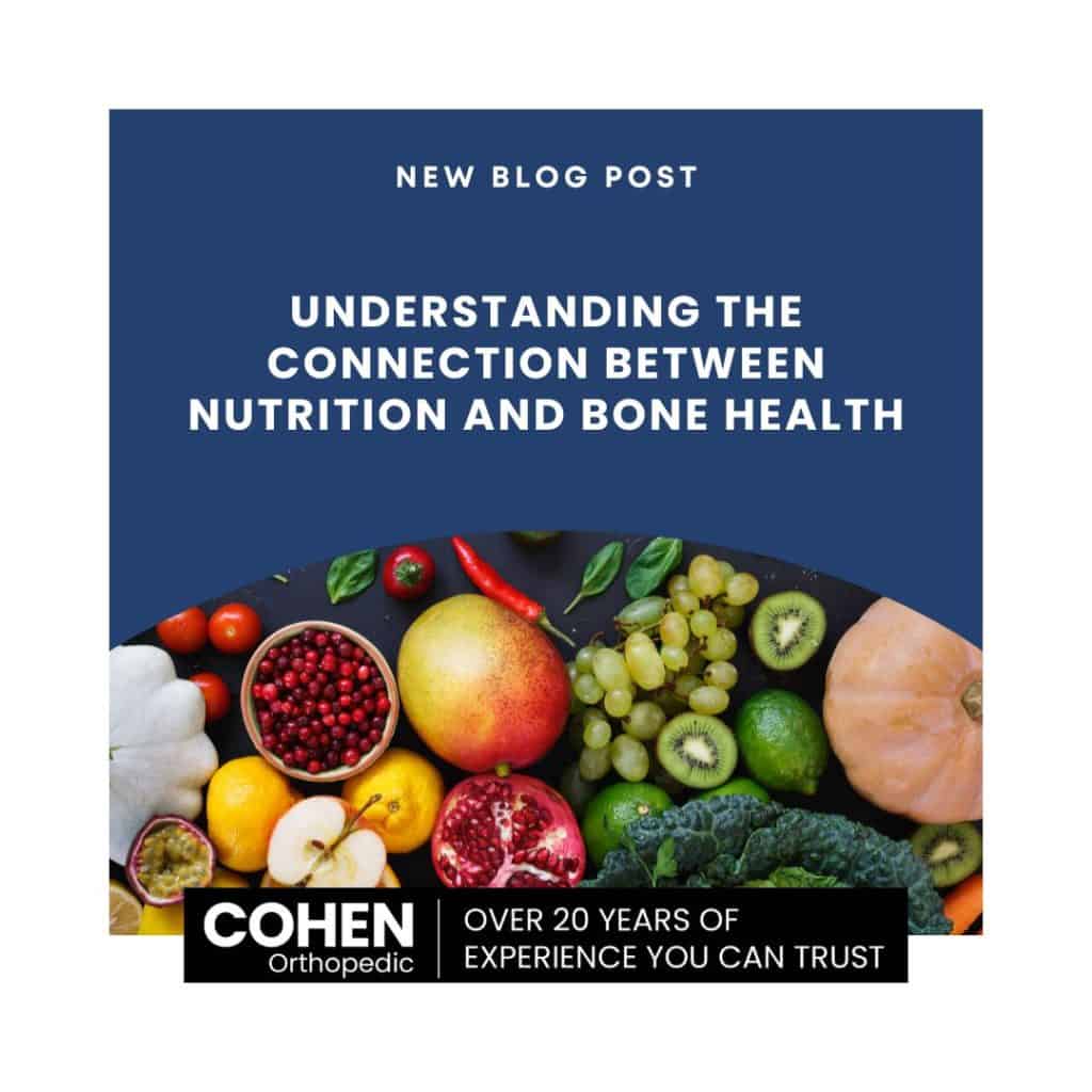 Understanding the Connection Between Nutrition and Bone Health